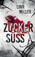 Zuckersüß (German Edition) 3740782056 Book Cover