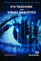 Eye Tracking and Visual Analytics 8770224331 Book Cover