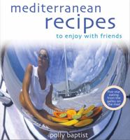 Mediterranean Recipes to Enjoy with Friends 0572030509 Book Cover