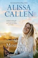 Snowy Mountains Dawn 186721587X Book Cover