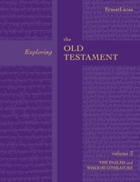 Exploring the Old Testament: Psalms and Wisdom Vol 3 0281054312 Book Cover