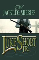 The Jackleg Sheriff 0440203058 Book Cover