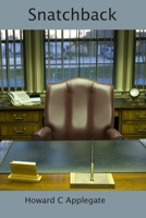 Snatchback 0648680827 Book Cover