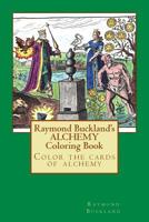 Raymond Buckland's Alchemy Coloring Book 0997848170 Book Cover
