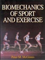 Biomechanics of Sport and Exercise 087322955X Book Cover