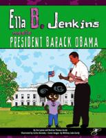 Ella B. Jenkins Meets President Barack Obama 061529961X Book Cover