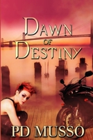 Dawn of Destiny 1481066811 Book Cover