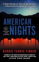 American Nights (A Moriah Dru/Richard Lake Mystery) 1432832212 Book Cover