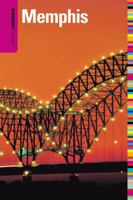 Insiders' Guide to Memphis, 4th (Insiders' Guide Series)