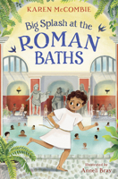 Big Splash at the Roman Baths 0008818037 Book Cover