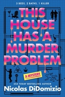 This House Has a Murder Problem: A Mystery 146425009X Book Cover