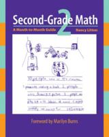 Second-Grade Math: A Month-To-Month Guide 0941355551 Book Cover