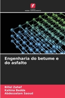 Engenharia do betume e do asfalto (Portuguese Edition) 6207644956 Book Cover