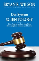 Das System Scientology: Eine Analyse und ein Vergleich ihrer religiösen Systeme und Lehren (German Edition) 8412247094 Book Cover