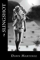 Slingshot 1489590250 Book Cover