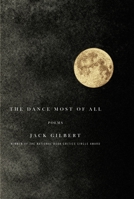 The Dance Most of All: Poems 0307270769 Book Cover