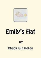 Emily's Hat 1461062780 Book Cover