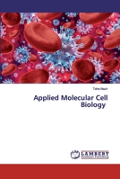 Applied Molecular Cell Biology 6202669713 Book Cover
