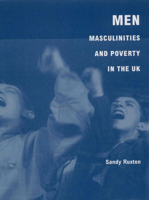 Men, Masculinities and Poverty in the UK 0855984902 Book Cover