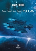 Colonia B09R3NBSM3 Book Cover