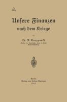 Unsere Finanzen Nach Dem Kriege 3642984649 Book Cover