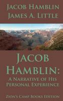 Jacob Hamblin: A Narrative of His Personal Experience: Faith-Promoting Series, Book 5 1493781855 Book Cover