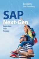 SAP Next-Gen: Innovation with Purpose 3319725734 Book Cover