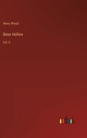 Dene Hollow: Vol. II 3368142208 Book Cover
