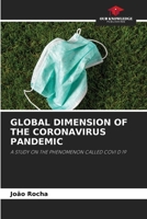 Global Dimension of the Coronavirus Pandemic 6208104394 Book Cover