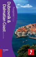 Dubrovnik & Dalmatian Coast: (Includes Split). by Jane Foster 1909268135 Book Cover