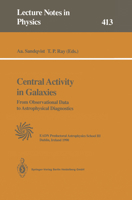 Central Activity in Galaxies: From Observational Data to Astrophysical Diagnostics: Lectures Held at the Predoctoral Astrophysics School III, Organi (Lecture Notes in Physics) 3662139383 Book Cover