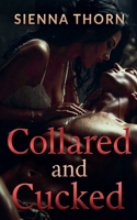 Collared and Cucked B0GVG8H9FN Book Cover