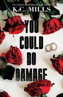 You Could Do Damage 1957950706 Book Cover