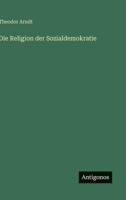 Die Religion der Sozialdemokratie (German Edition) 3563173982 Book Cover