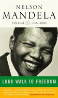 Long Walk To Freedom 0754087239 Book Cover