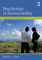 Psychology of Sustainability: An Applied Perspective 0415843138 Book Cover