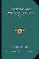 Marketing and Housework Manual 0548631026 Book Cover