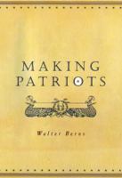 Making Patriots 0226044378 Book Cover