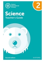 Oxford International Primary Science Teacher Guide 2 Oxford International Primary Science Teacher Guide 2 B09LHTWPYR Book Cover
