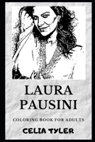 Laura Pausini Coloring Book for Adults 1692938576 Book Cover