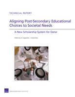 Aligning Post-Secondary Educational Choices to Societal Needs: A New Scholarship System for Qatar 0833044206 Book Cover