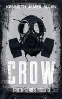 Crow (Truth) B0F1HK5WPC Book Cover