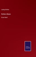 Richter-Album: Erster Band 3375086946 Book Cover