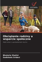 Obciazenie rodziny a wsparcie spoleczne (Polish Edition) 6630404580 Book Cover