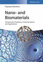 Introduction Into Nano- And Biomaterials 3527342702 Book Cover