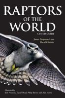 Raptors of the World 0691126844 Book Cover