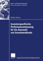 Investorspezifische Performancemessung Fur Die Auswahl Von Investmentfonds 3835000209 Book Cover