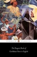 Caribbean Verse in English, The Penguin Book of (Penguin Poets) 0140585117 Book Cover