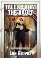 Tales from the Vault: A Celebration of 100 Boxing Closet Classics 1449965601 Book Cover