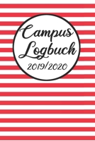 Campus Logbuch 2019/2020: Campustimer 2019 2020 | Studienplaner A5, Semesterkalender für Uni Studenten (German Edition) 1693499428 Book Cover